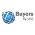 Buyers-World EUROPE - NORTH AMERICA - SOUTH AMERICA - MIDDLE EAST & AFRICA - ASIA & PACIFIC RIM
