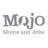 Moms and Jobs, Inc. ( MoJo )