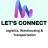 Let's Connect (Logistics, Warehousing & Transportation)