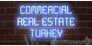 COMMERCIAL REAL ESTATE TURKEY