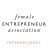 Female Entrepreneur Association