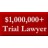 Million Dollar Trial Lawyers