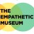 Empathetic Museums and Beyond